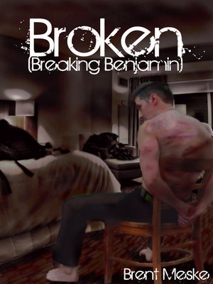 cover image of Broken (a Tale of Breaking Benjamin)